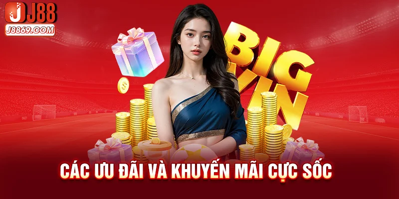 Các ưu đãi và khuyến mãi cực sốc
